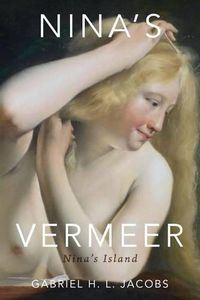 Cover image for Nina's Vermeer: Nina's Island