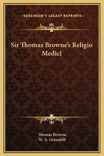 Cover image for Sir Thomas Browne's Religio Medici