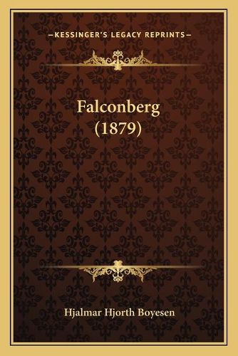 Cover image for Falconberg (1879)