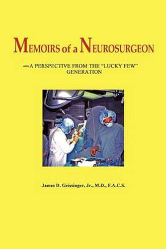 Cover image for Memoirs of a Neurosurgeon