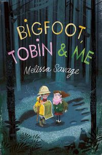 Cover image for Bigfoot, Tobin & Me