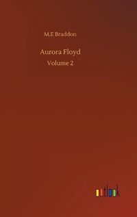 Cover image for Aurora Floyd: Volume 2