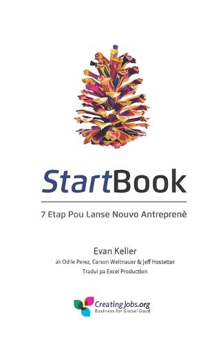 Cover image for Startbook: 7 Etap Pou Lanse Nouvo Antreprene