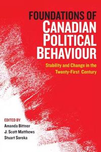 Cover image for Foundations of Canadian Political Behaviour