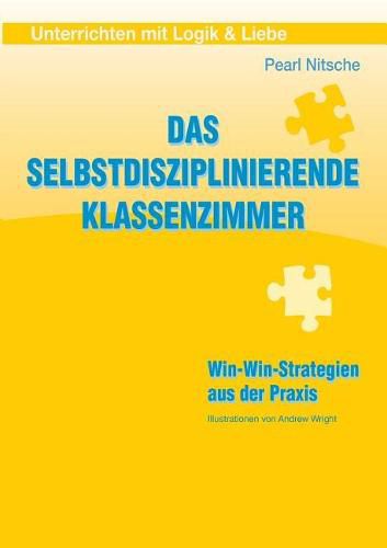 Cover image for Das selbstdisziplinierende Klassenzimmer