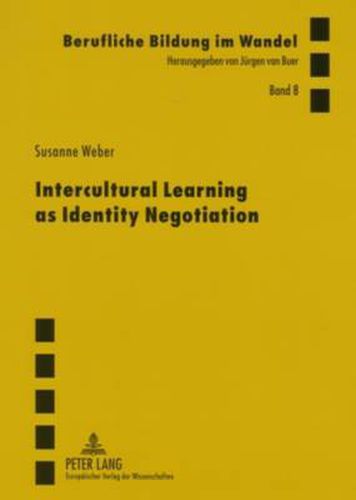 Cover image for Intercultural Learning as Identity Negotiation