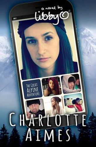 Cover image for Charlotte Aimes: The Great Alpine Adventure