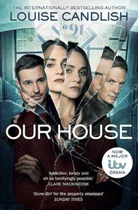 Cover image for Our House: Now a major ITV series starring Martin Compston and Tuppence Middleton