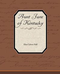 Cover image for Aunt Jane of Kentucky