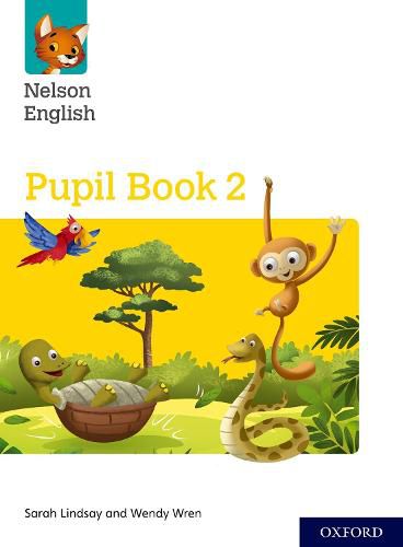 Cover image for Nelson English: Year 2/Primary 3: Pupil Book 2