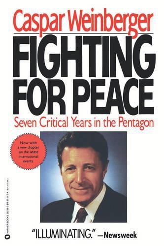 Cover image for Fighting for Peace: 7 Critical Years in the Pentagon