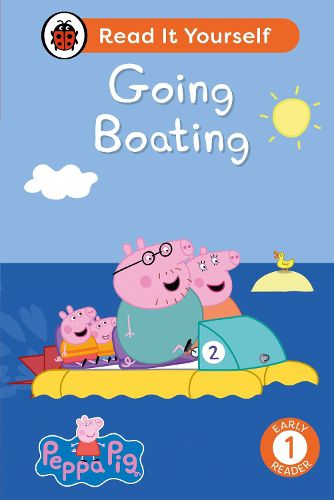 Cover image for Peppa Pig Going Boating: Read It Yourself - Level 1 Early Reader