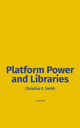 Cover image for Platform Power and Libraries
