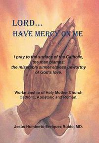 Cover image for Lord...Have Mercy on Me