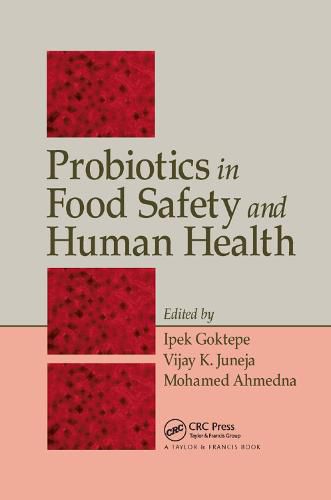 Cover image for Probiotics in Food Safety and Human Health