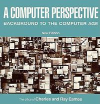 Cover image for A Computer Perspective: Background to the Computer Age, New Edition
