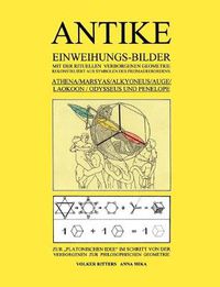 Cover image for Antike Einweihungs-Bilder Mit Der Rituellen Verborgenen Geometrie