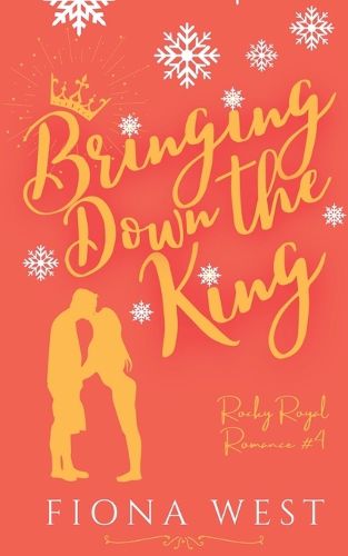 Cover image for Bringing Down the King