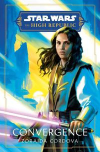 Cover image for Star Wars: Convergence (The High Republic)
