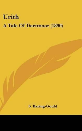 Urith: A Tale of Dartmoor (1890)