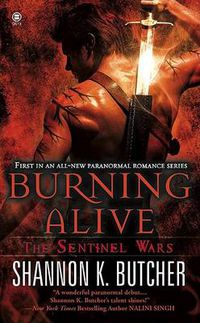 Cover image for Burning Alive: The Sentinel Wars