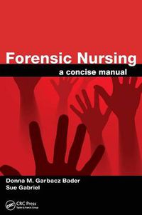 Cover image for Forensic Nursing: A Concise Manual