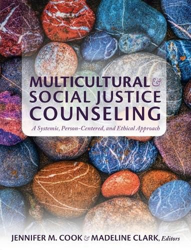 Cover image for Multicultural and Social Justice Counseling