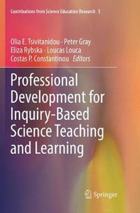 Cover image for Professional Development for Inquiry-Based Science Teaching and Learning