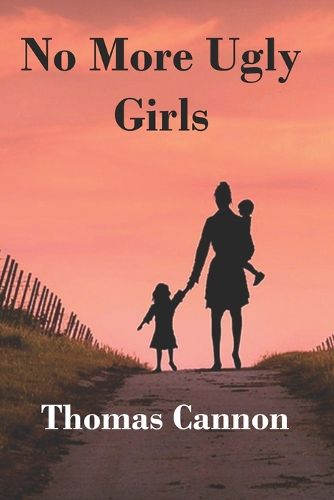 Cover image for No More Ugly Girls