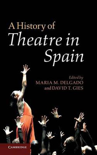 Cover image for A History of Theatre in Spain