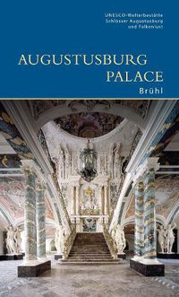 Cover image for Augustusburg Palace, Bruhl