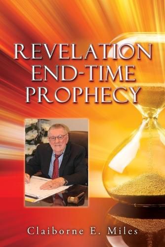 Cover image for Revelation End-Time Prophecy