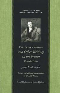 Cover image for Vindiciae Gallicae: and Other Writings on the French Revolution