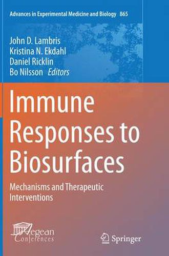 Cover image for Immune Responses to Biosurfaces: Mechanisms and Therapeutic Interventions