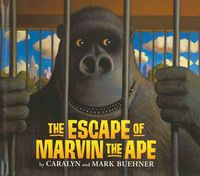 Cover image for The Escape of Marvin the Ape