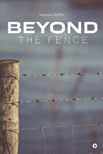 Cover image for Beyond the Fence