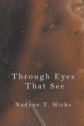 Cover image for Through Eyes That See