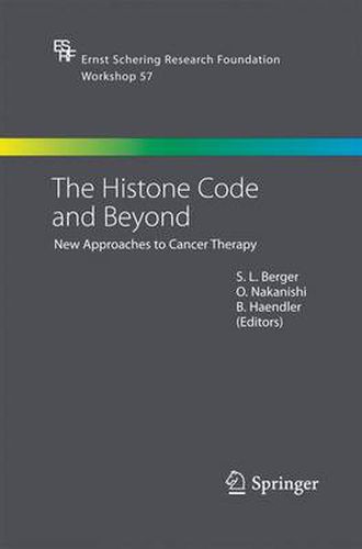 Cover image for The Histone Code and Beyond: New Approaches to Cancer Therapy