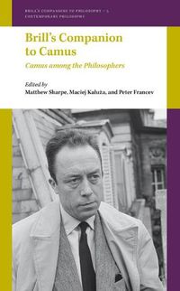 Cover image for Brill's Companion to Camus: Camus among the Philosophers