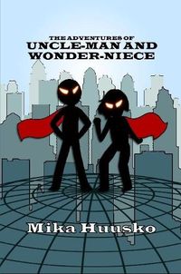 Cover image for The Adventures of Uncle-man and Wonder-niece