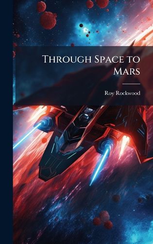 Cover image for Through Space to Mars