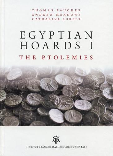 Cover image for Egyptian Hoards I: The Ptolemies