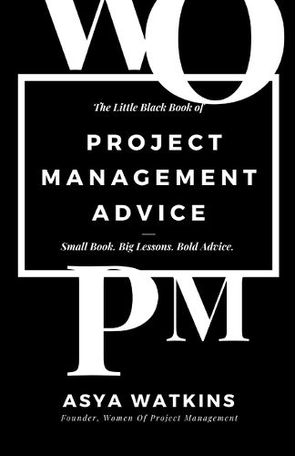 Cover image for The Little Black Book of Project Management Advice