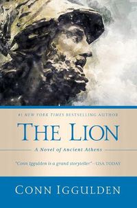 Cover image for The Lion: A Novel of Ancient Athens