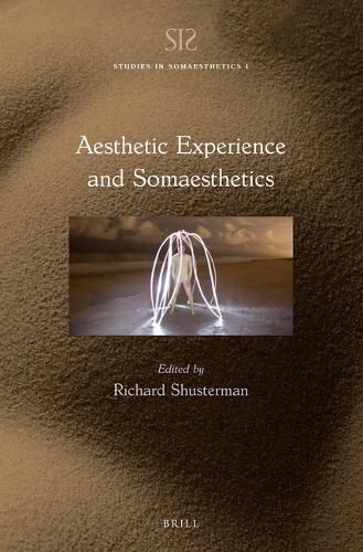 Cover image for Aesthetic Experience and Somaesthetics