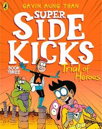 Cover image for The Super Sidekicks: Trial of Heroes