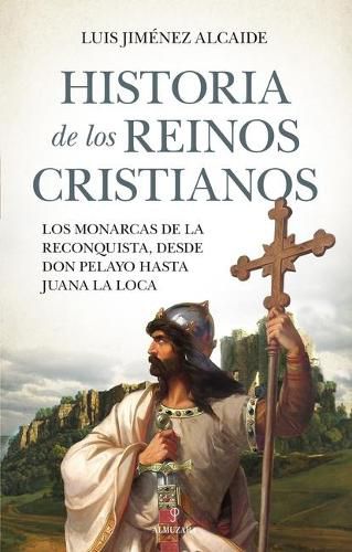 Cover image for Historia de Los Reinos Cristianos