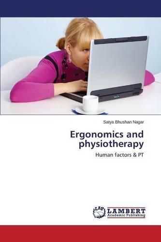 Cover image for Ergonomics and physiotherapy