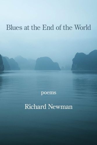 Blues at the End of the World