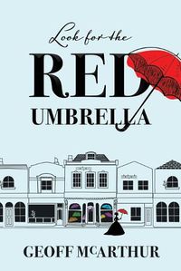 Cover image for Look for the Red Umbrella